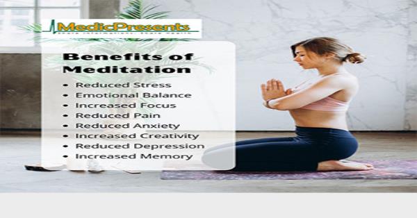 Benefits of Meditation Infographics | Medicpresents.com