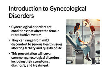 Common Gynecological Disorders: Symptoms, Diagnosis, and Treatment