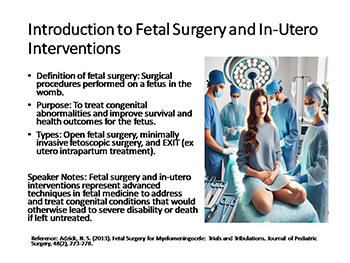 Obstetrics: Fetal Surgery and In-Utero Interventions