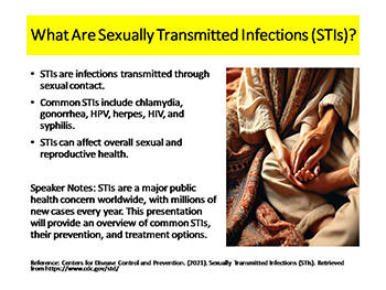 Sexual and Reproductive Health: Understanding and Managing Sexually Transmitted Infections (STIs)