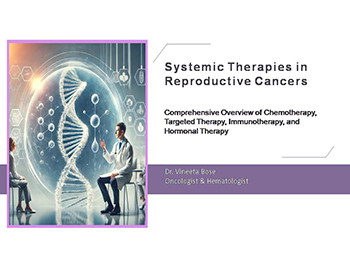 Systemic Therapies in Reproductive Cancers