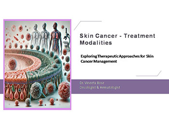 Skin Cancer - Treatment Modalities