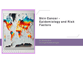 Skin Cancer - Epidemiology and Risk Factors