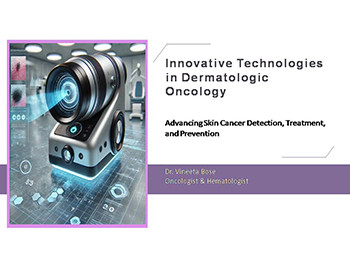 Innovative Technologies in Dermatologic Oncology