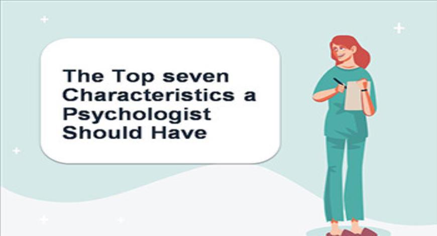 Download Free Medical The Top Seven Characteristics A Psychologist 