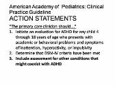 Attention-deficit and Hyperactivity Disorder Best Practice Protocols