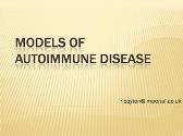 Models of Autoimmune Diseases